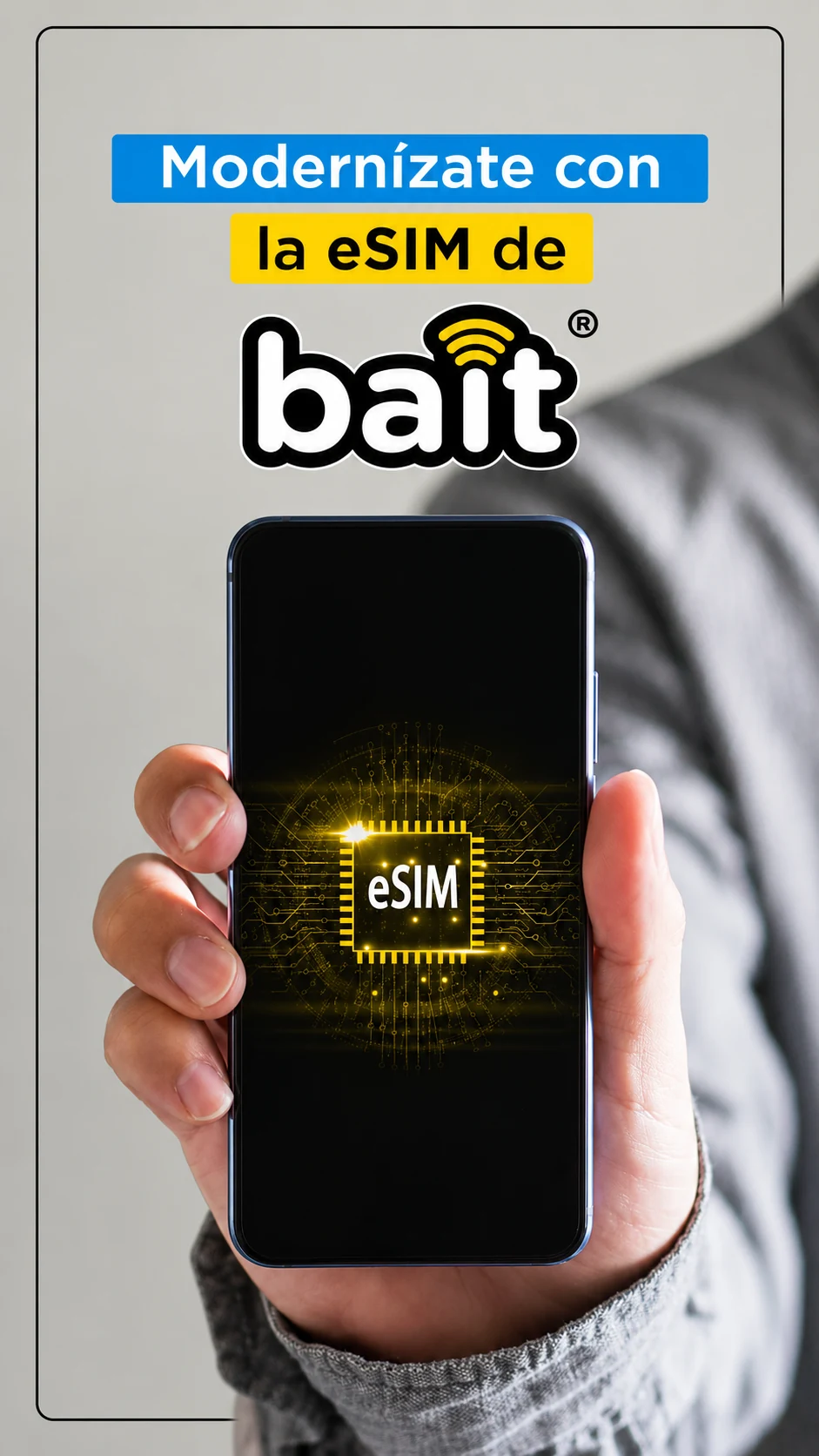 Promoción BAIT de eSIM con teléfono en primer plano