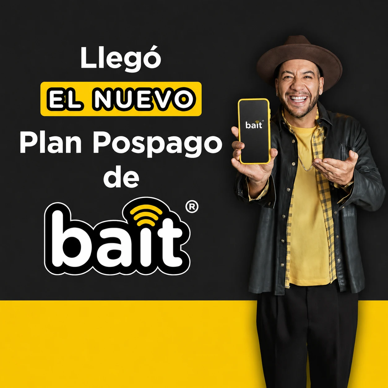 Anuncio BAIT: llegó el nuevo plan pospago